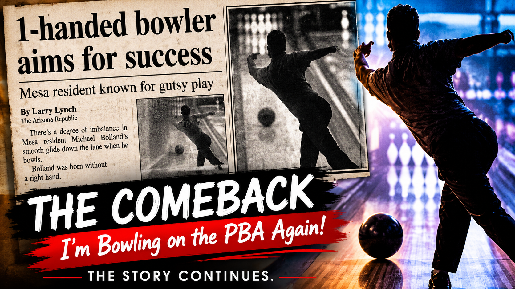 Mike Bolland PBA Comeback Mike bolland one handed bowler